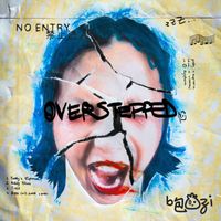 baozi - Overstepped (Explicit)