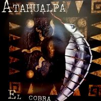 Atahualpa - El Cobra