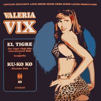 Valeria Vix - El Tigre