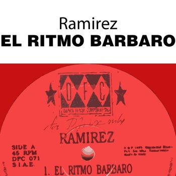 Ramirez - El Ritmo Barbaro