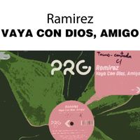 Ramirez - Vaya Con Dios, Amigo