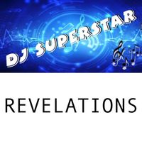 DJ Superstar - Revelations