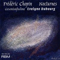 Evelyne Dubourg - Chopin: Nocturnes