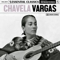 Chavela Vargas - Essential Classics, Vol. 79: Chavela Vargas