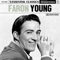 Faron Young - Essential Classics, Vol. 87: Faron Young