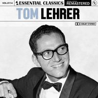 Tom Lehrer - Essential Classics, Vol. 114: Tom Lehrer
