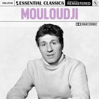 Mouloudji - Essential Classics, Vol. 136: Mouloudji