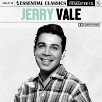 Jerry Vale - Essential Classics, Vol. 131: Jerry Vale