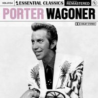 Porter Wagoner and Skeeter Davis - Essential Classics, Vol. 154: Porter Wagoner