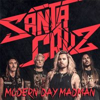 Santa Cruz - Modern Day Madman