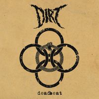 DIRT - Deadbeat