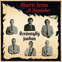 Martti Servo & Napander - Teräsmylly jauhaa