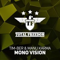 Manu Karma and TIM-BER - Mono Vision