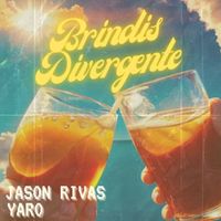 Jason Rivas - Brindis Divergente