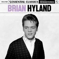 Brian Hyland - Essential Classics, Vol. 189: Brian Hyland