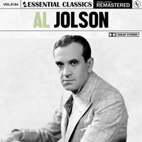 Al Jolson - Essential Classics, Vol. 184: Al Jolson