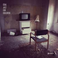 Coal - Jazz for Children