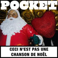 POCKET - Ceci n'est pas une chanson de Noël