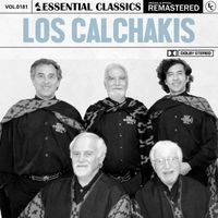 Los Calchakis - Essential Classics, Vol. 181: los Calchakis