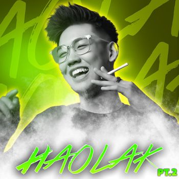 Haozi - Haolak, Pt.2