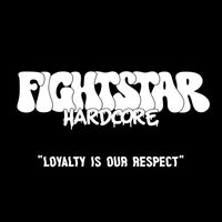 Fightstar - Loyalty is Our Respect