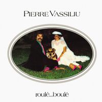 Pierre Vassiliu - Roulé boulé