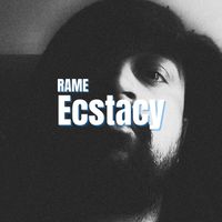 RAME - Ecstacy (Explicit)