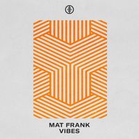 Mat Frank - Vibes