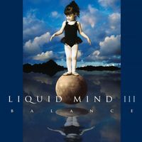 Liquid Mind - Liquid Mind III: Balance