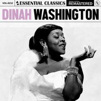 Dinah Washington - Essential Classics, Vol. 232: Dinah Washington