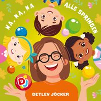 Detlev Jöcker - Na na na, alle springen