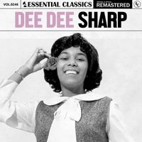 Dee Dee Sharp - Essential Classics, Vol. 246: Dee Dee Sharp