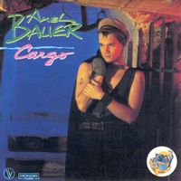 Axel Bauer - Cargo - EP (2024 Remaster)