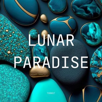 Tornst - Lunar Paradise