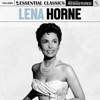 Lena Horne - Essential Classics, Vol. 283: Lena Horne