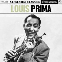 Louis Prima - Essential Classics, Vol. 285: Louis Prima