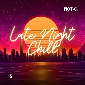 Various Artists - Late Night Chill 015