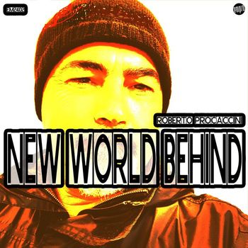Roberto Procaccini - New World Behind
