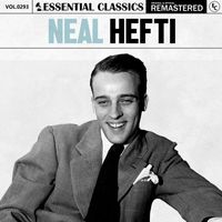 Neal Hefti - Essential Classics, Vol. 293: Neal Hefti