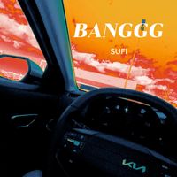 sufi - Banggg (Explicit)