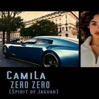 CamiLa - Zero Zero (Spirit of Jaguar)