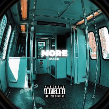 Makk - More (Explicit)