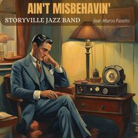 Storyville Jazz Band - Ain't Misbehavin' (feat. Marco Pasetto)