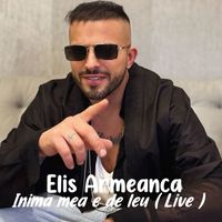 Elis Armeanca - Inima mea e de leu (Live)
