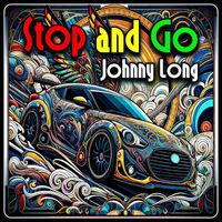 Johnny Long - Stop and Go (Explicit)