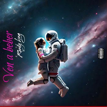 Randy king - Ven a beber