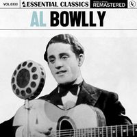 Al Bowlly - Essential Classics, Vol. 333: Al Bowlly