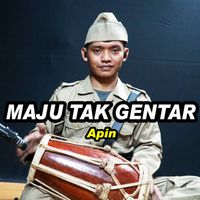 Apin - Maju Tak Gentar