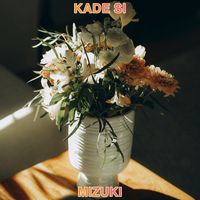 Mizuki - Kade Si