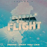 Hedge - BEAT YOU LIKE